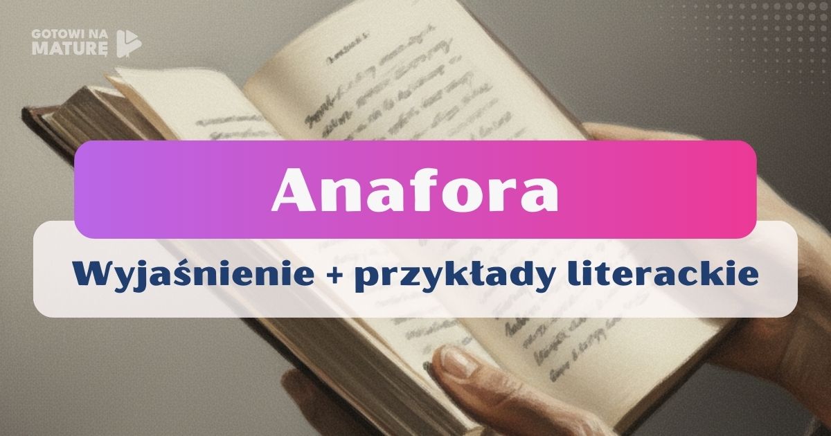 Anafora - co to jest?